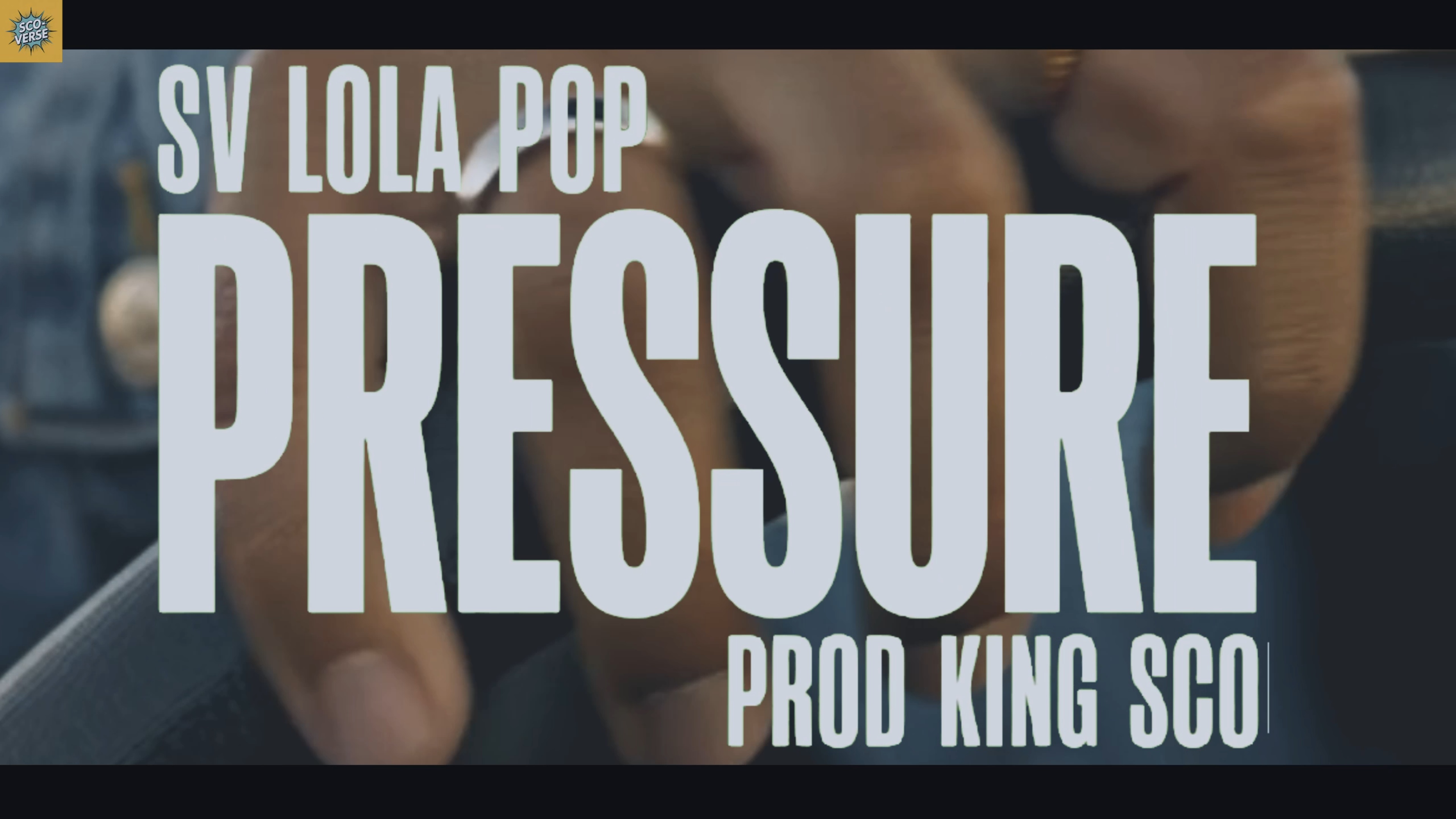 SV Lola Pop  - Pressure
