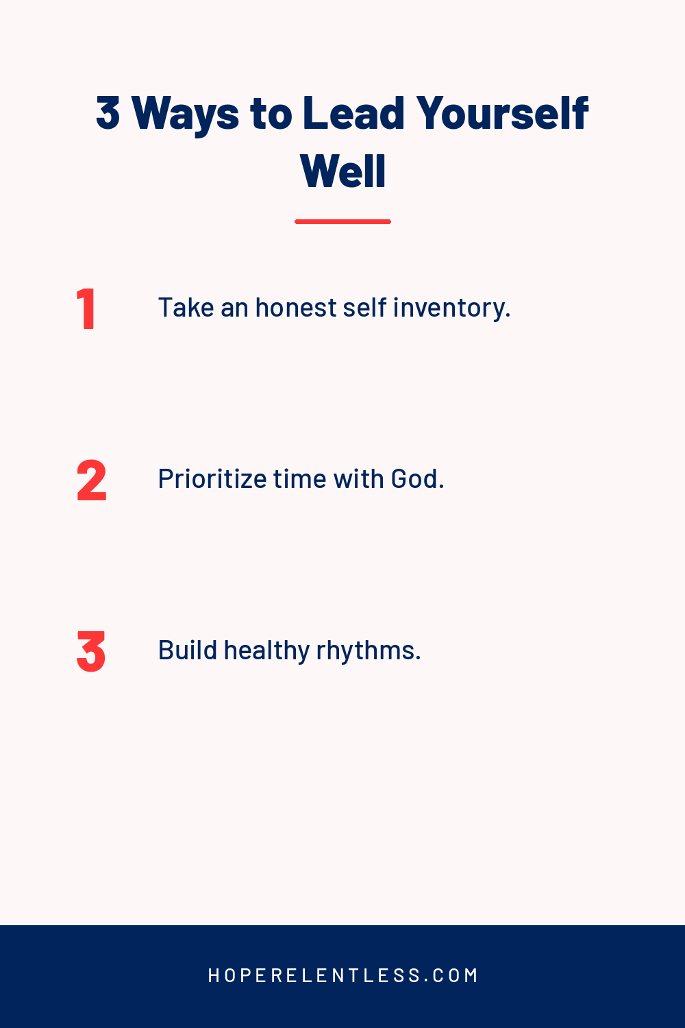 3 ways to lead yourself well and grow your marriage: self inventory, time with God, healthy rhythms