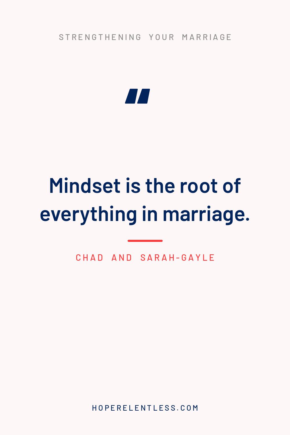 Christian marriage quote graphic: assume the best about your spouse, not the worst