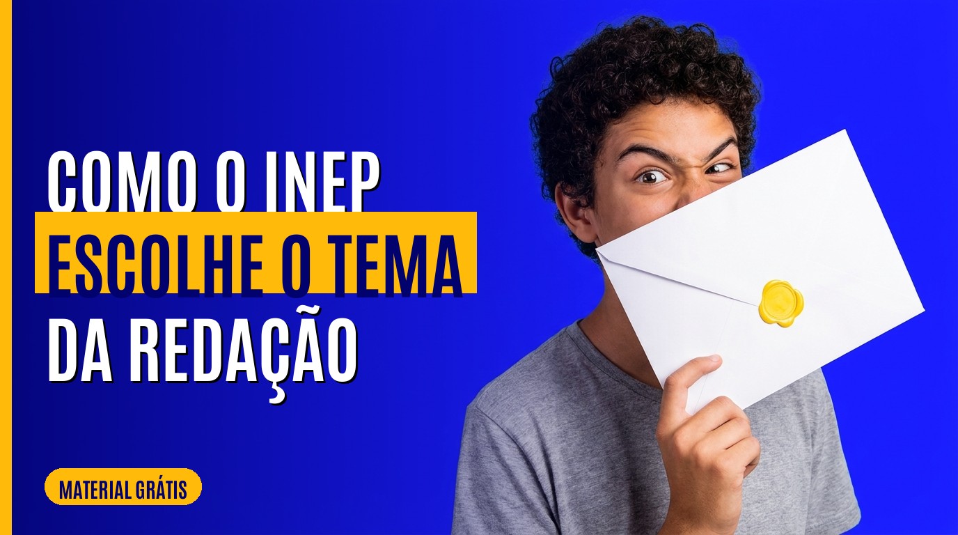 Como o INEP escolhe o tema da redação do ENEM