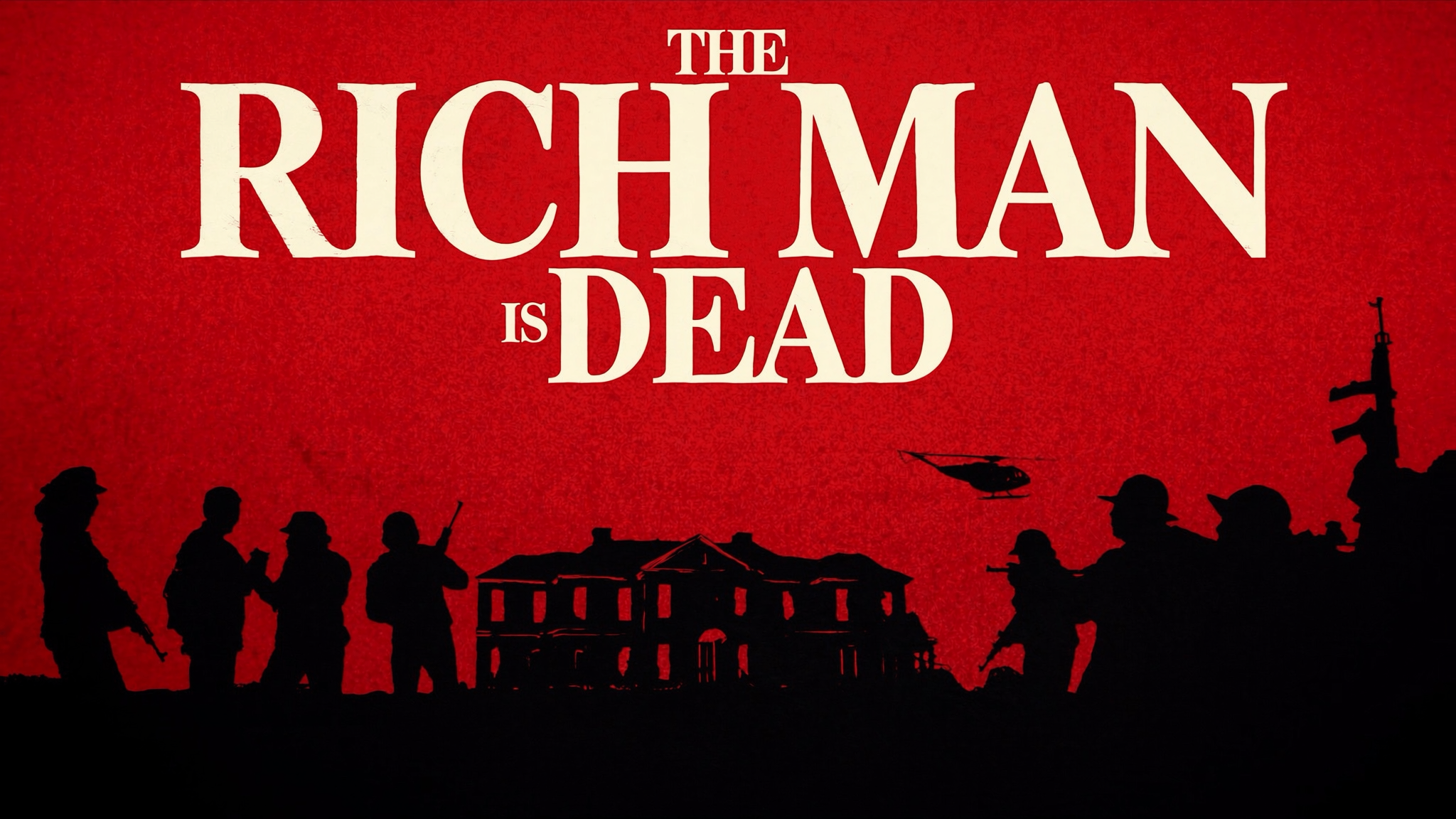 THE RICH MAN IS DEAD