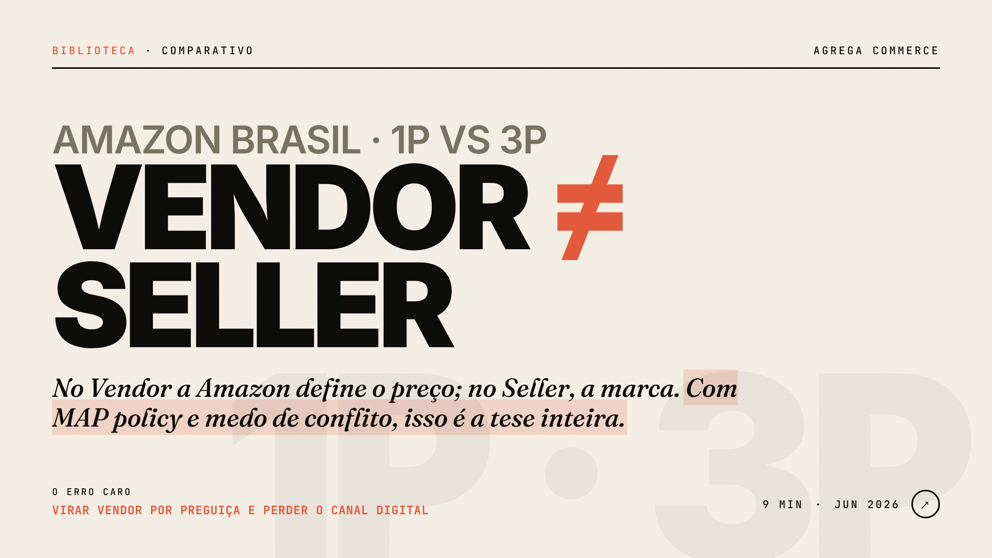 Vendor vs Seller na Amazon Brasil: qual modelo a indústria deve escolher