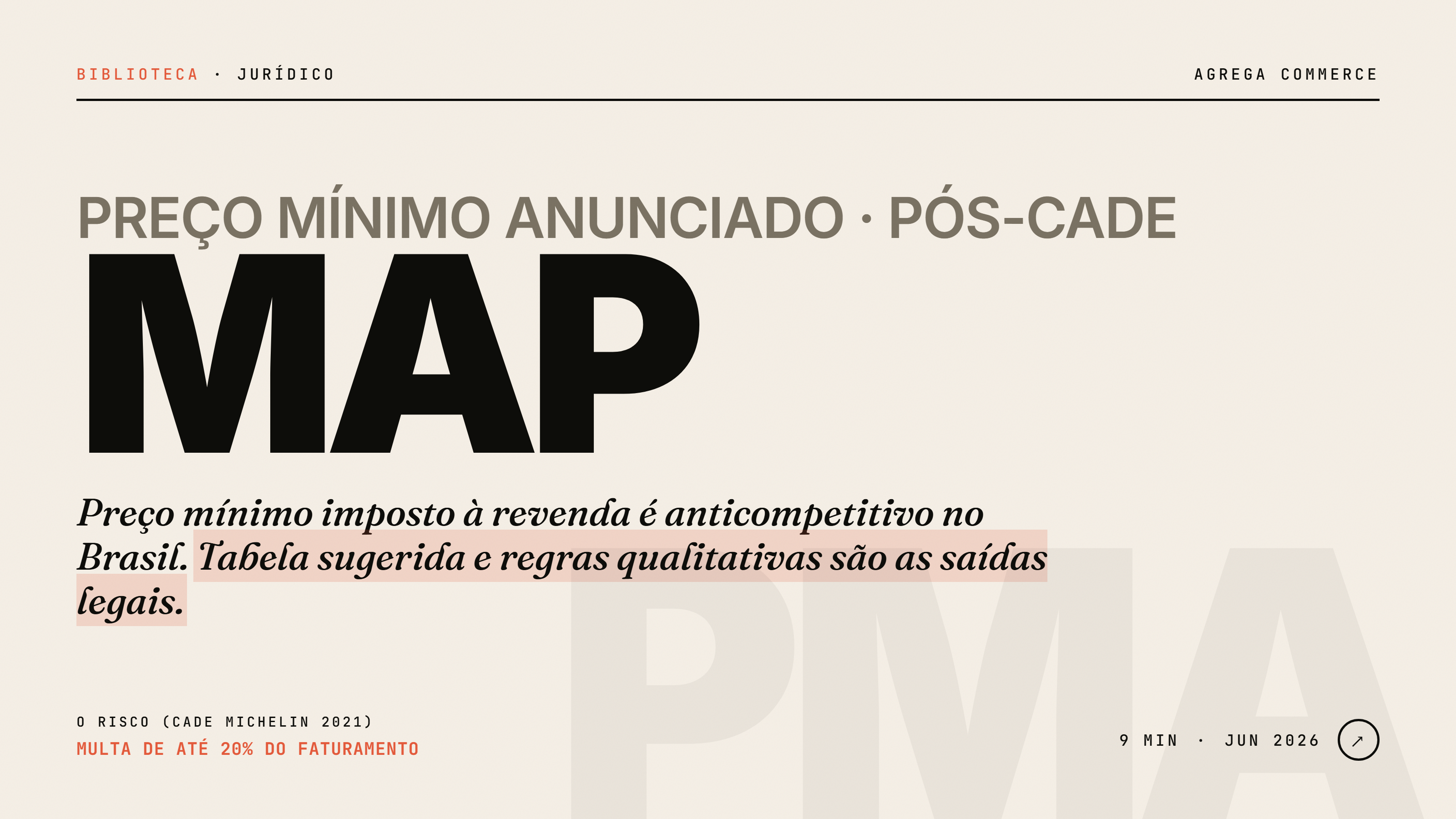 MAP policy Brasil 2026: como definir preço sem cair em anticompetitivo (pós-CADE)