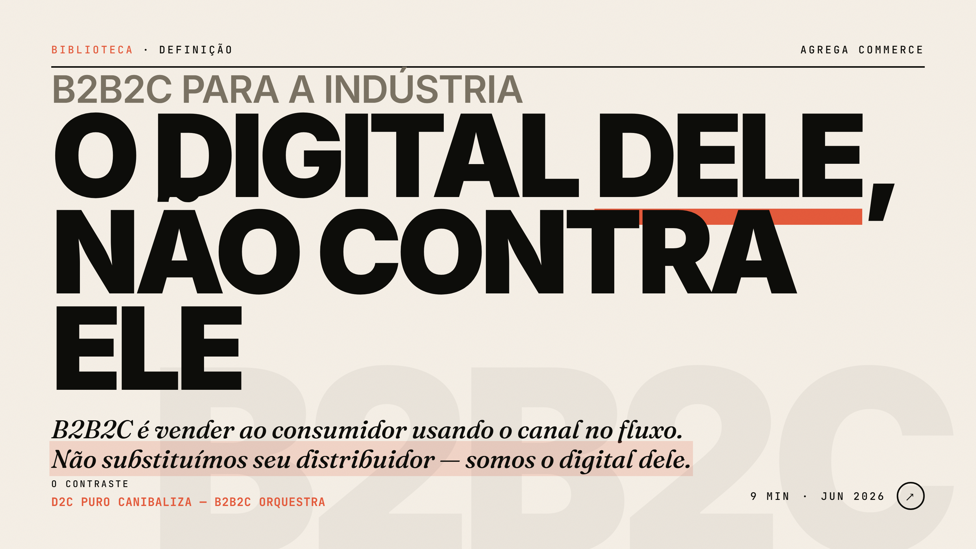 B2B2C: o modelo que deixa a indústria vender direto sem abandonar o canal