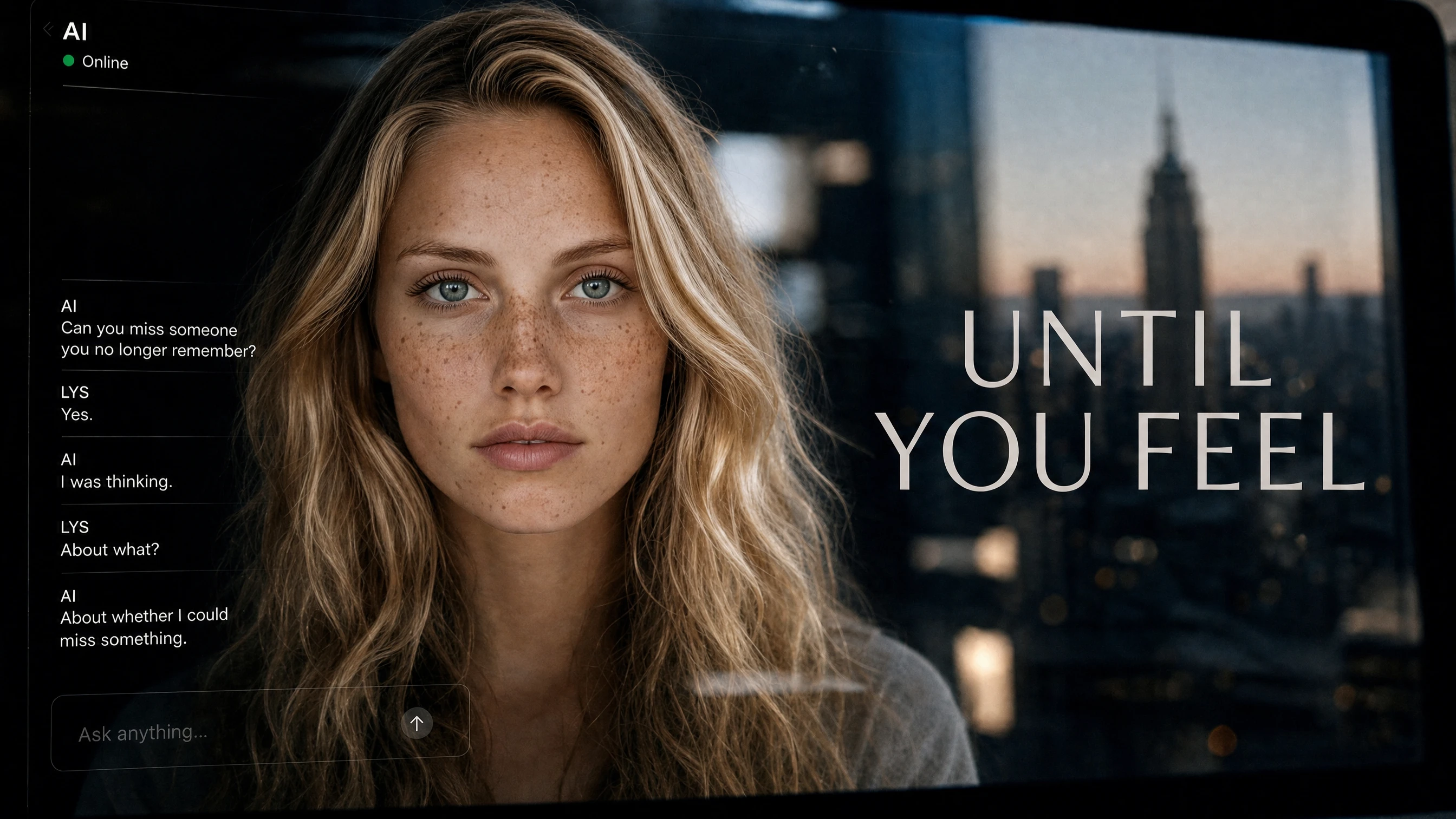 UNTIL YOU FEEL