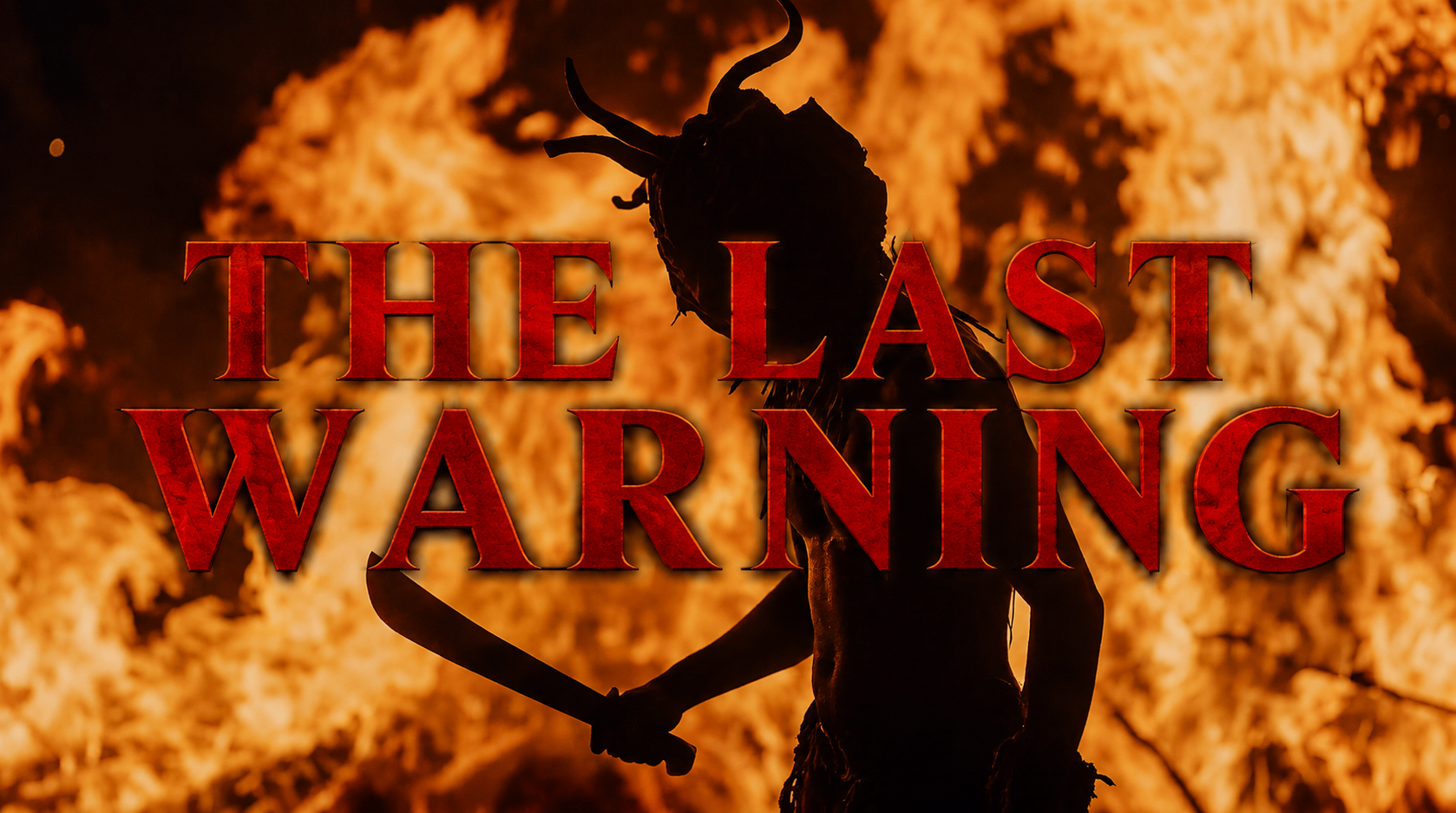 The Last Warning