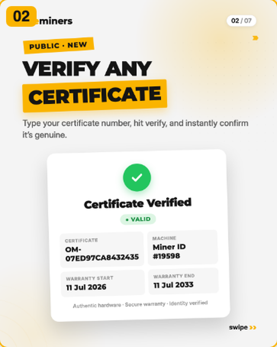 Verify any certificate — a valid result shows the certificate number, miner ID and warranty start and end dates