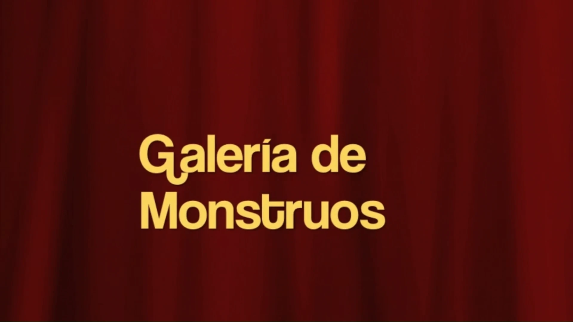 Galeria de Monstruos