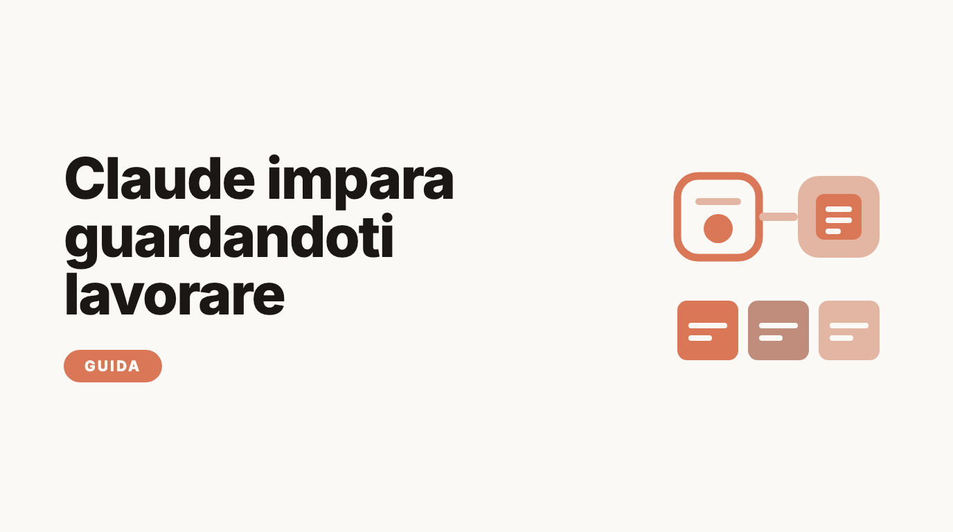 Claude impara guardandoti lavorare: come si registra una skill