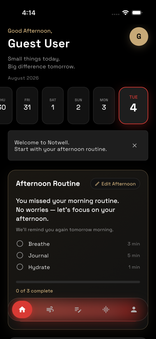 Notwell home screen with the afternoon routine