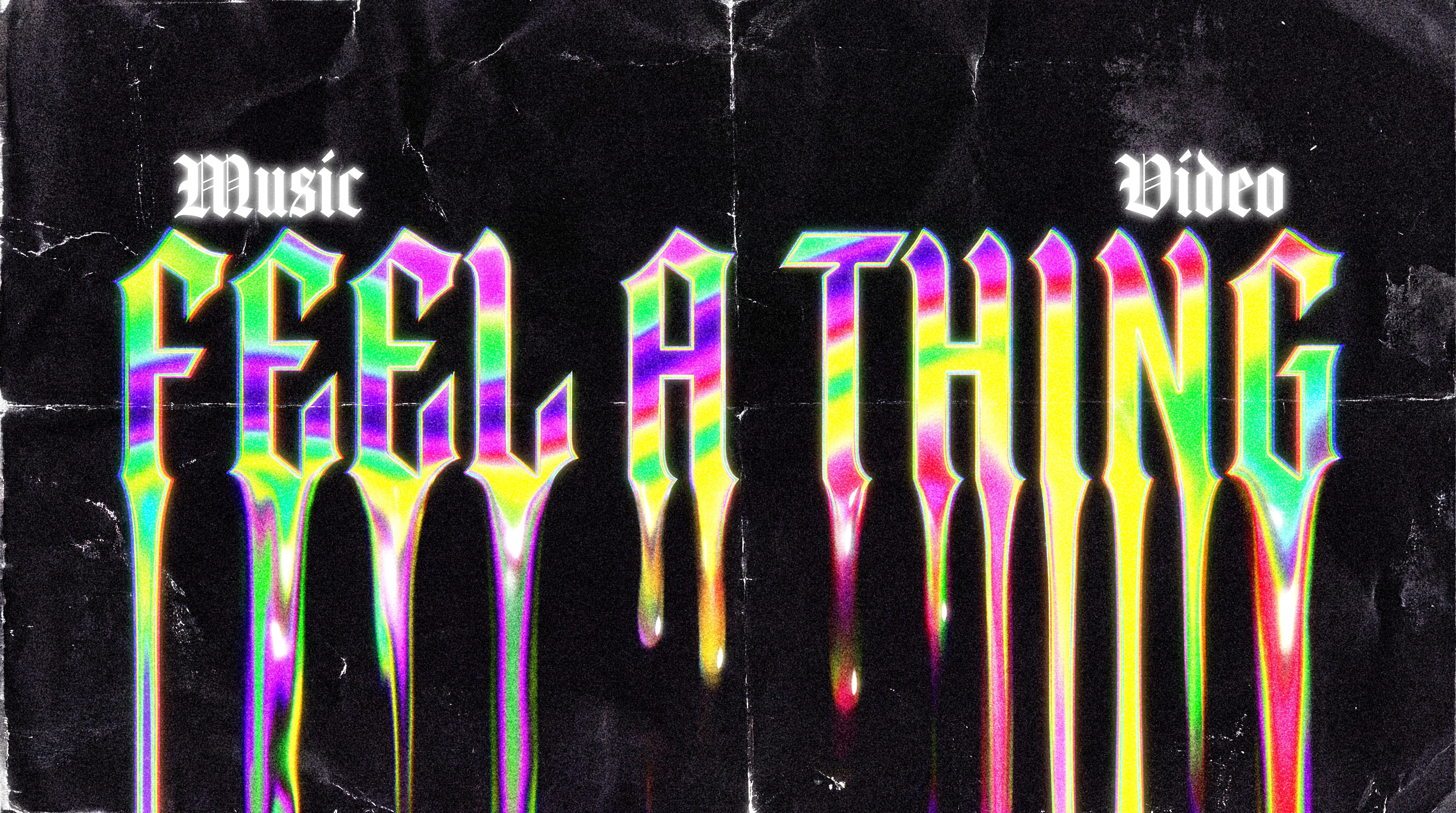 ♫ Feel a Thing ♫ - Music Video