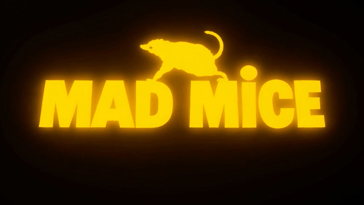 MAD MICE