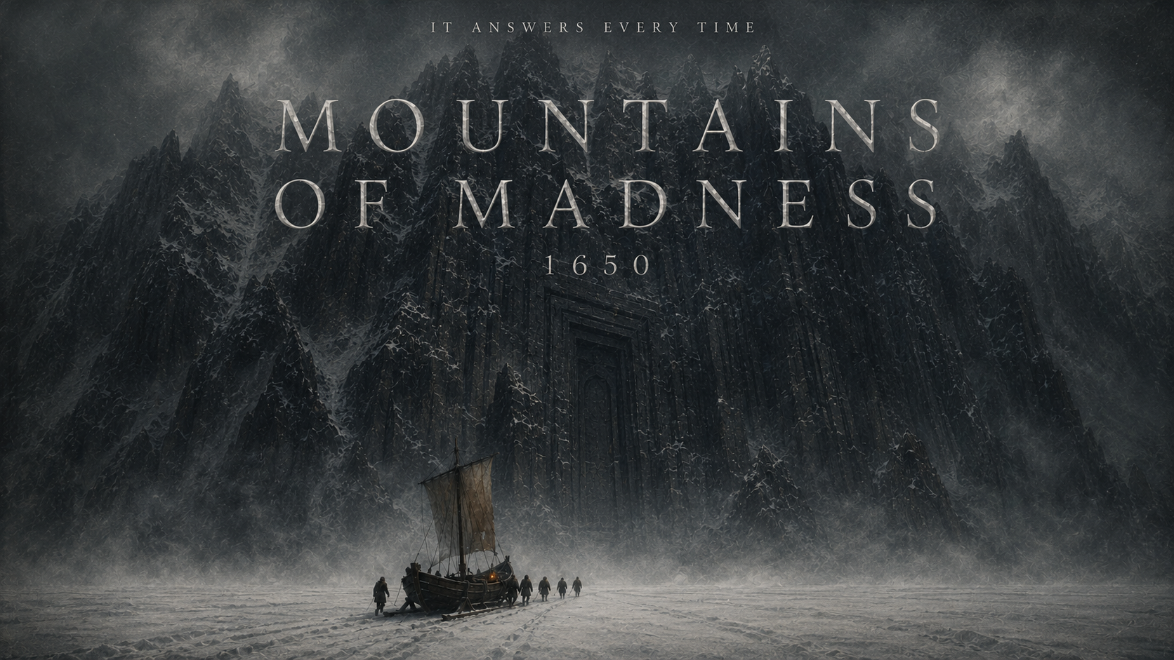 Mountains of Madness: 1650